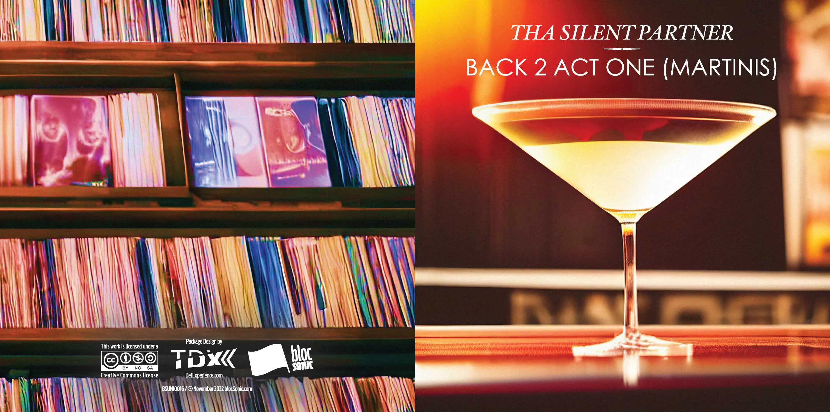 Album insert for “Back 2 Act One (MARTINIS)” by Tha Silent Partner