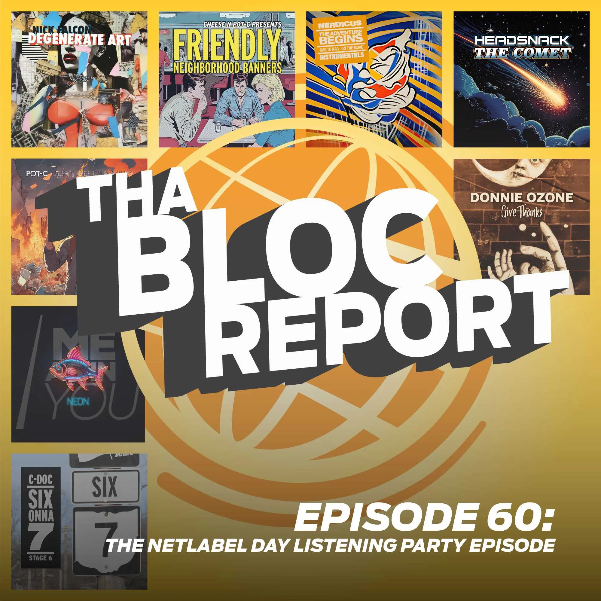 Cover image for Tha Bloc Report Episode 60: The Netlabel Day Listening Party Episode