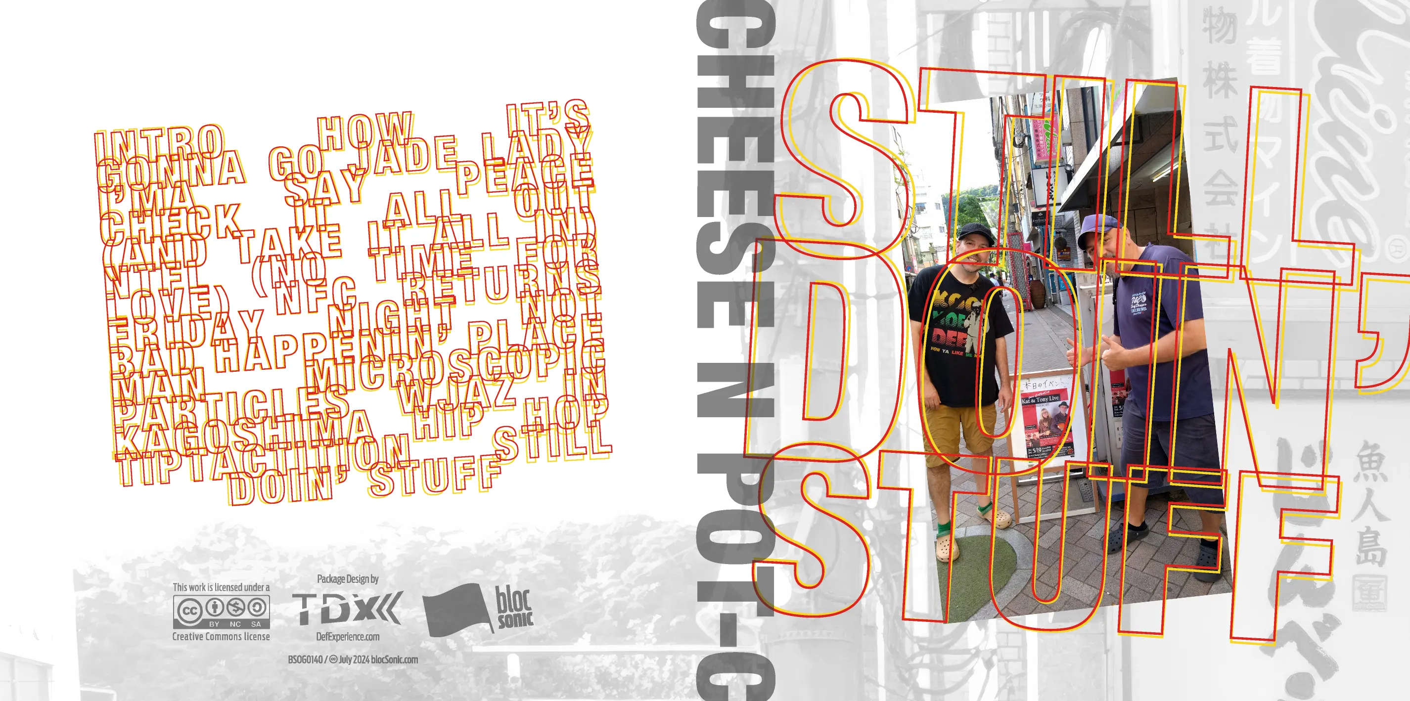 Album insert art for “Still Doin’ Stuff” by Cheese N Pot-C