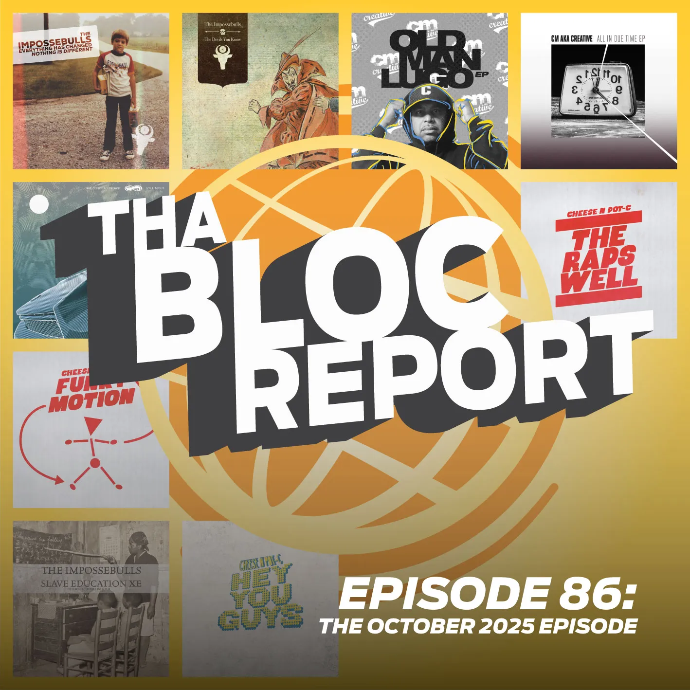 Cover art for Tha Bloc Report The October 2025 Episode hosted by Donnie Ozone