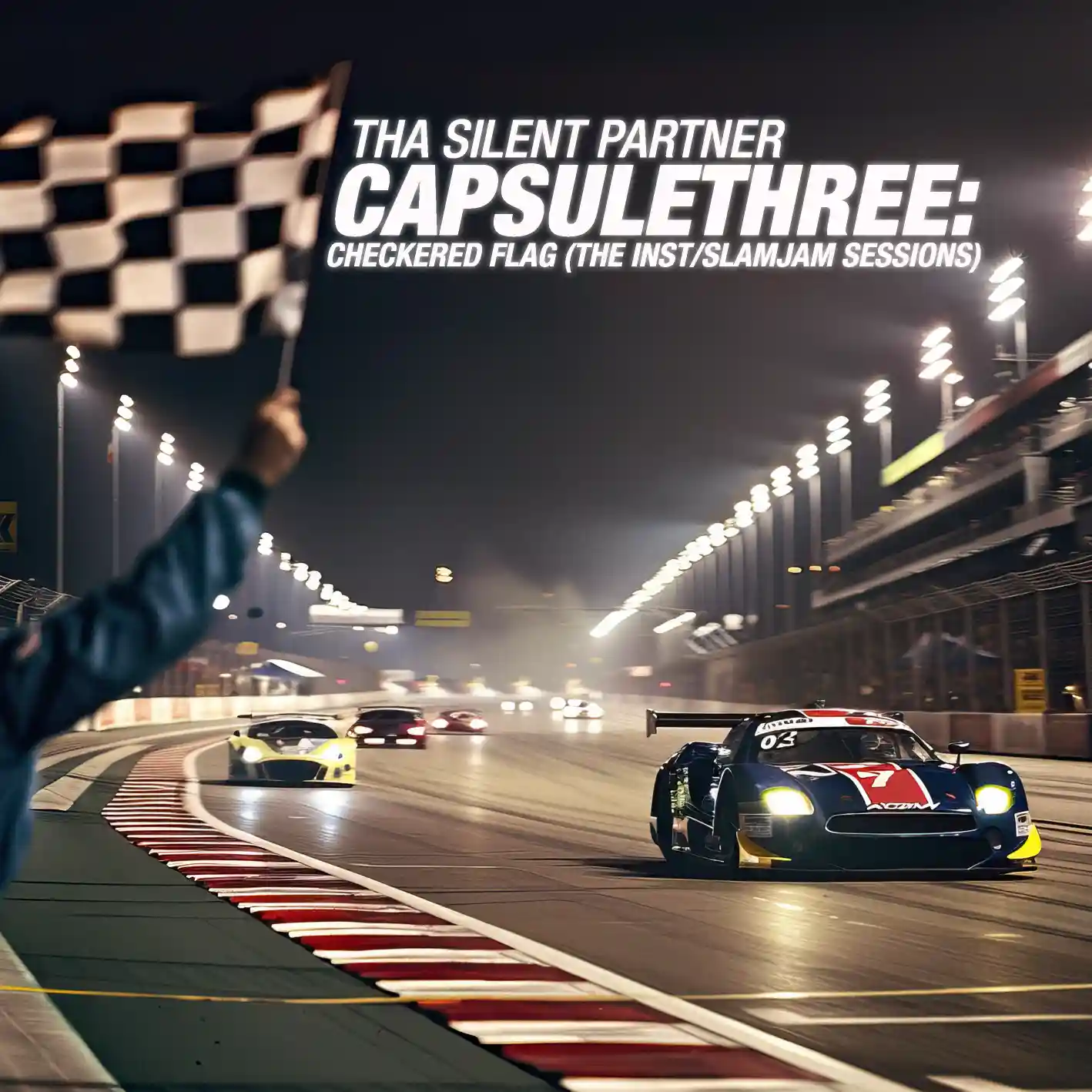 Cover art for “CAPSULETHREE: Checkered Flag (The Inst/SlamJam Sessions)” by Tha Silent Partner