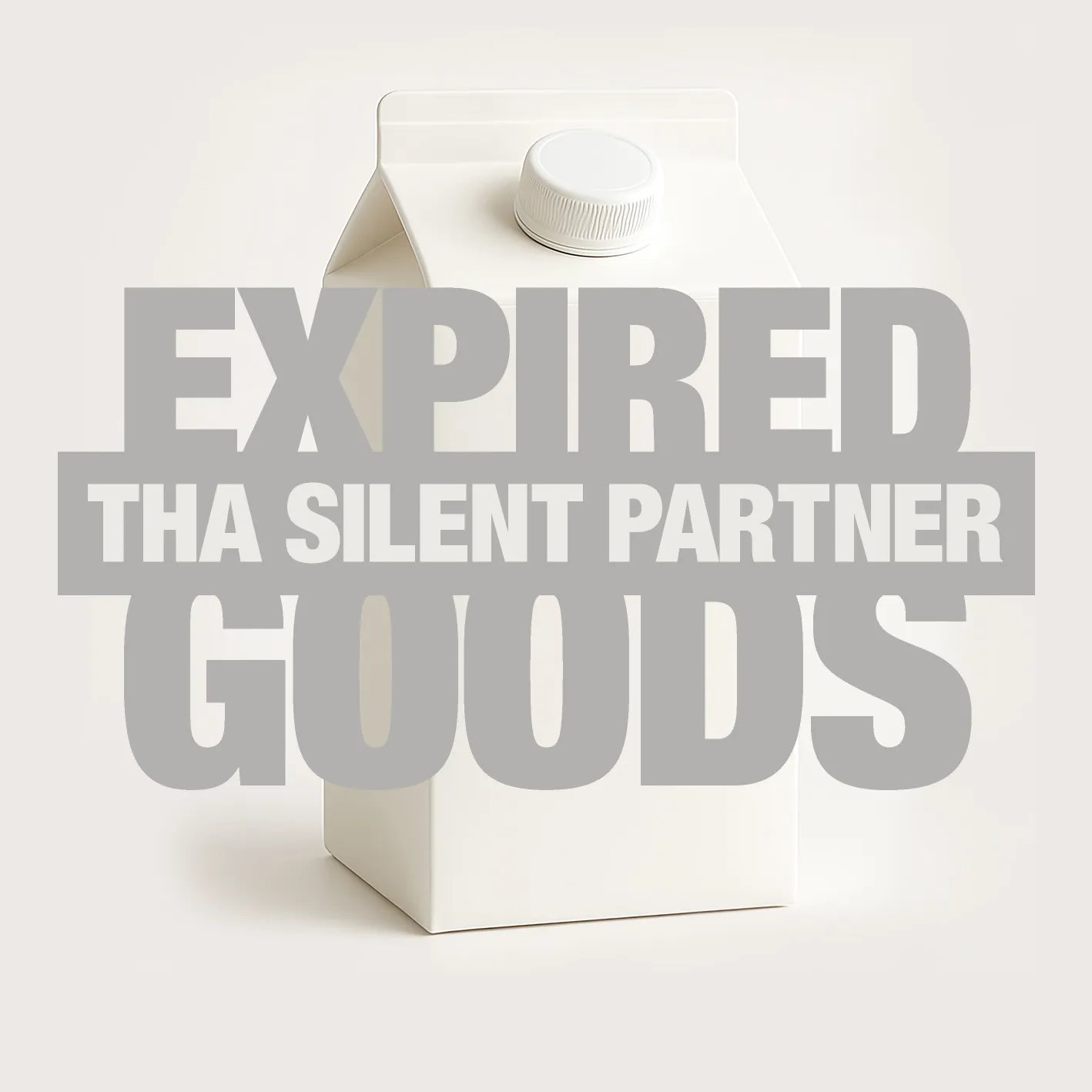 Cover art for “Expired Goods” by Tha Silent Partner