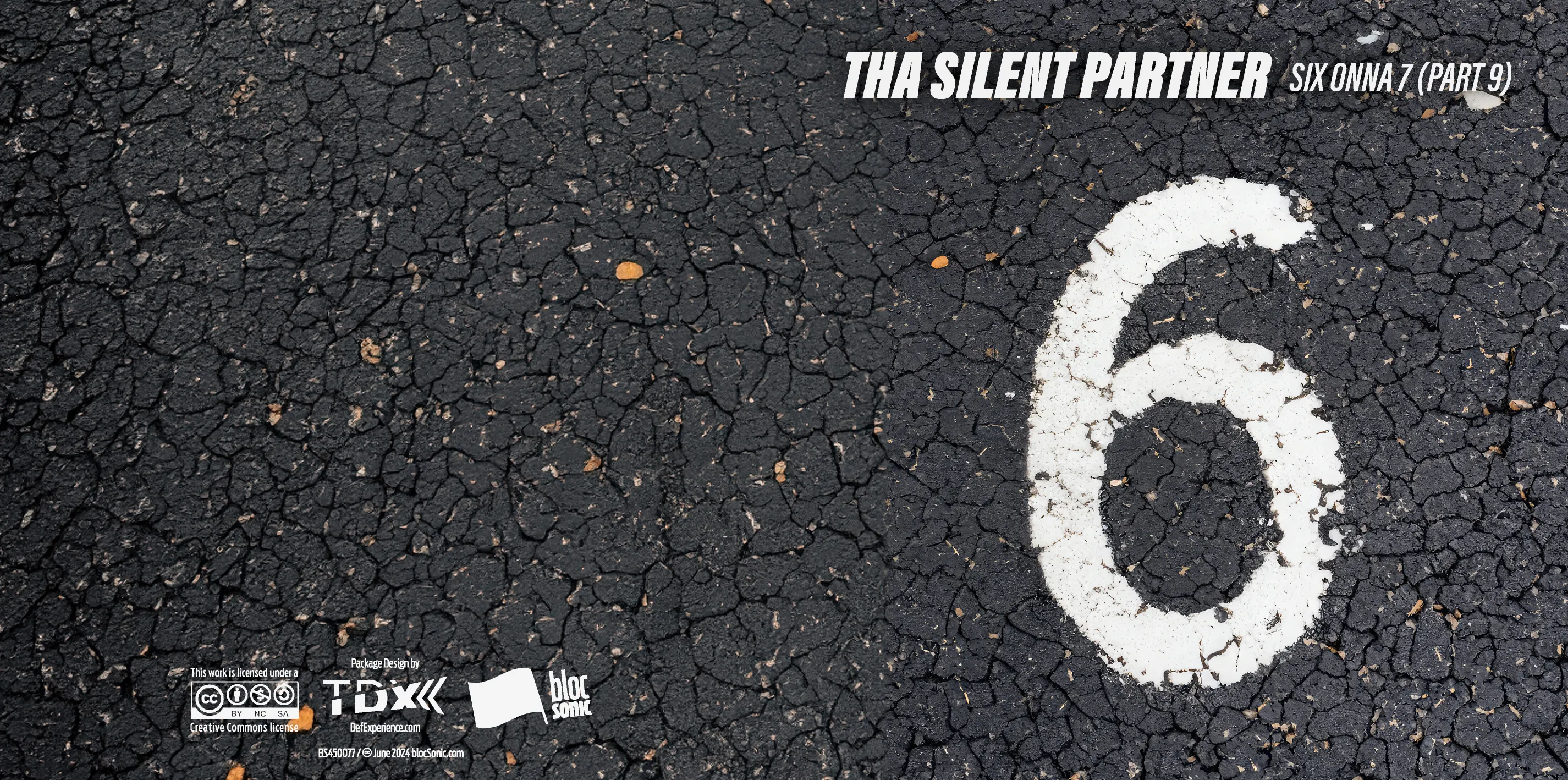Album insert for “SIX ONNA 7 (Part 9)” by Tha Silent Partner