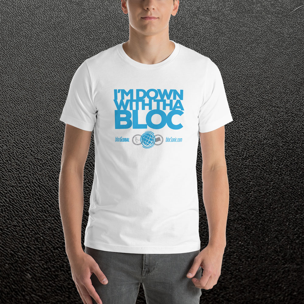 Image preview of “I’m Down With Tha Bloc T-Shirt With Blue Design”